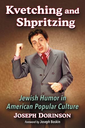 Cover of the book Kvetching and Shpritzing by Mark Allen Baker