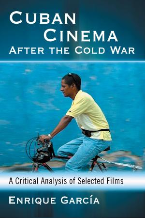 Cover of the book Cuban Cinema After the Cold War by Robert E. Crafton