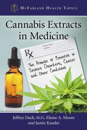 Cover of the book Cannabis Extracts in Medicine by James F. Broderick