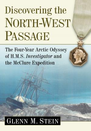 Cover of the book Discovering the North-West Passage by Gordon J. Goldberg