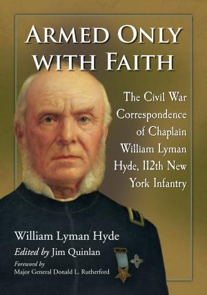Cover of the book Armed Only with Faith by 