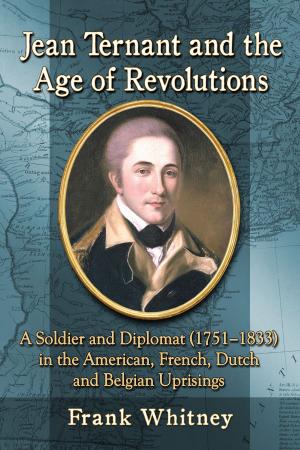 Cover of the book Jean Ternant and the Age of Revolutions by Tobin T. Buhk