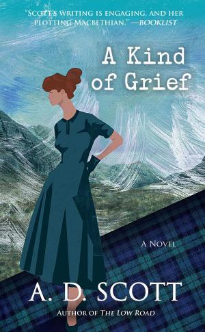 Cover of the book A Kind of Grief by Sheila Weller