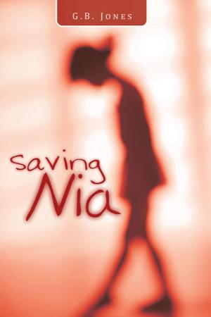Cover of the book Saving Nia by Harrison Kitteridge