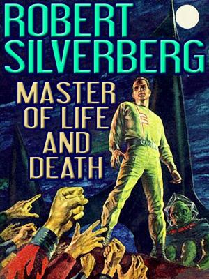 Cover of the book Master of Life and Death by Avram Davidson