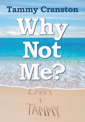 Cover of the book Why Not Me? by Reggi Burnett
