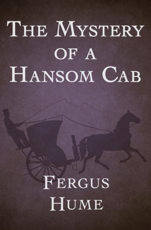 Cover of The Mystery of a Hansom Cab