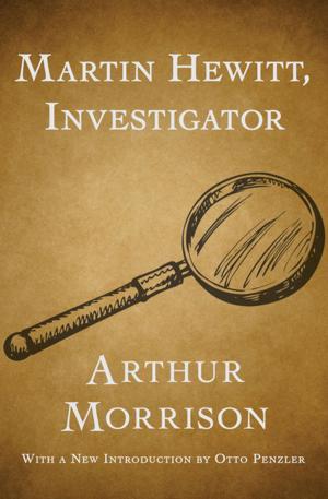Cover of the book Martin Hewitt, Investigator by A. J. 芬恩 A. J. Finn