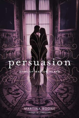 Cover of the book Persuasion by Abbi Glines