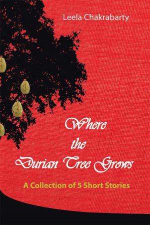 Book cover of Where the Durian Tree Grows