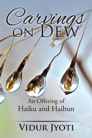 Cover of the book Carvings on Dew by Syed Abid