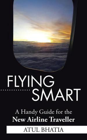 Cover of the book Flying Smart by Rakesh Kumar