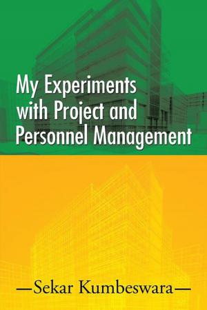 Cover of the book My Experiments with Project and Personnel Management by Sandra Rao