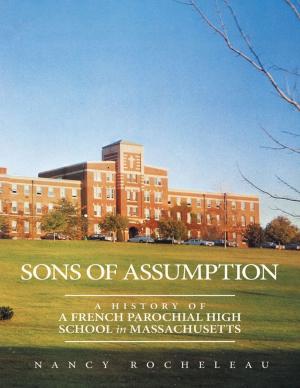 Cover of Sons of Assumption: A History of a French Parochial High School In Massachusetts