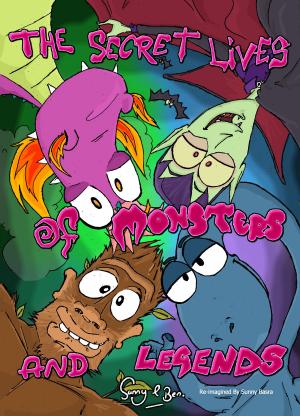 bigCover of the book The Secret Lives of Monsters and Legends by 