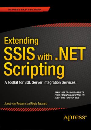 Cover of the book Extending SSIS with .NET Scripting by Felipe Gutierrez