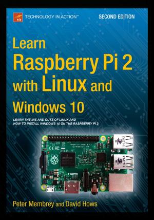 Cover of the book Learn Raspberry Pi 2 with Linux and Windows 10 by Joan Horvath, Doug Adrianson, Richard Cameron