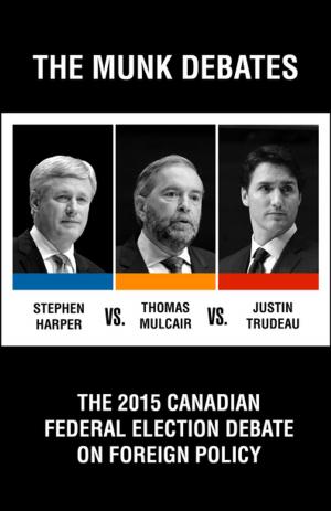 Cover of the book The 2015 Canadian Federal Election Debate on Foreign Policy by Roberta Lowing