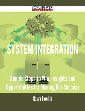 bigCover of the book system integration - Simple Steps to Win, Insights and Opportunities for Maxing Out Success by 