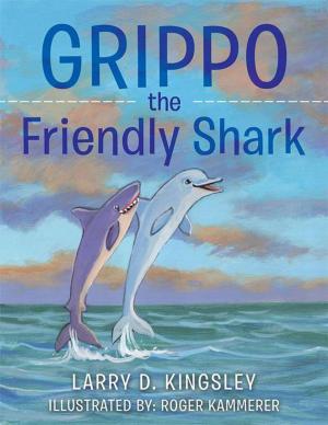 Book cover of Grippo the Friendly Shark