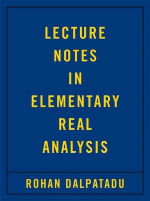 Cover of the book Lecture Notes in Elementary Real Analysis by Phantom Child
