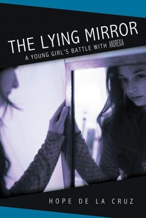 Cover of the book The Lying Mirror by Stacey Lynn