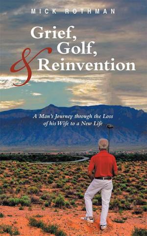 Book cover of Grief, Golf, and Reinvention