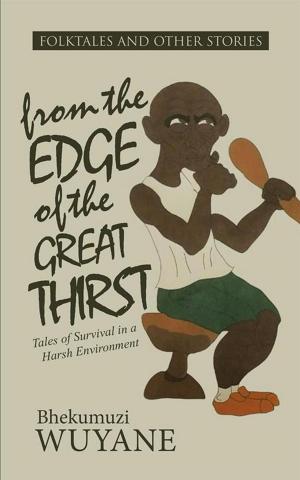 Cover of the book Folktales and Other Stories from the Edge of the Great Thirst by Mila Austin
