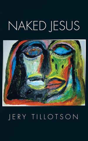 Cover of the book Naked Jesus by Bob Arnone