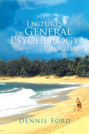 bigCover of the book Lectures on General Psychology ~ Volume One by 