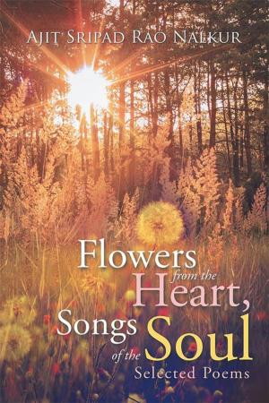 Book cover of Flowers from the Heart, Songs of the Soul