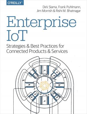 Cover of the book Enterprise IoT by Laura Bell, Michael Brunton-Spall, Rich Smith, Jim Bird