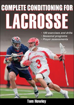 bigCover of the book Complete Conditioning for Lacrosse by 