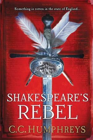 Cover of the book Shakespeare's Rebel by Dave Scheiber, Bob Delaney