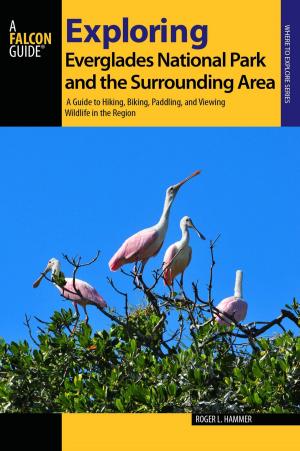 Book cover of Exploring Everglades National Park and the Surrounding Area
