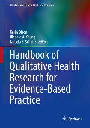 Cover of the book Handbook of Qualitative Health Research for Evidence-Based Practice by Christiane Stenger, Antje Tiefenthal