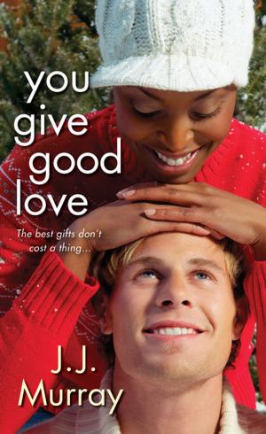 Cover of the book You Give Good Love by Angela Winters