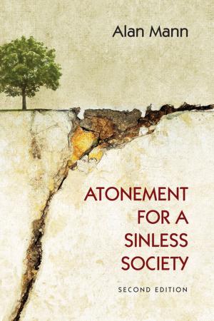 Cover of the book Atonement for a Sinless Society by John Hart
