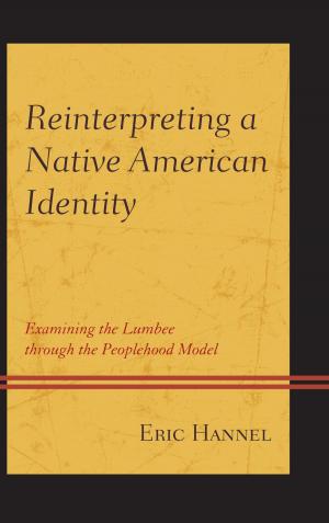 Cover of the book Reinterpreting a Native American Identity by Aaron B. Creller