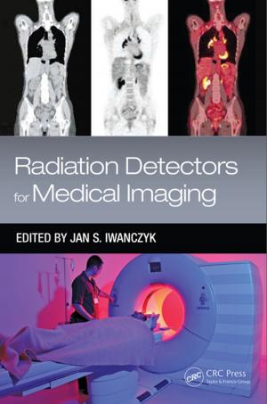 Cover of the book Radiation Detectors for Medical Imaging by Barend Mons