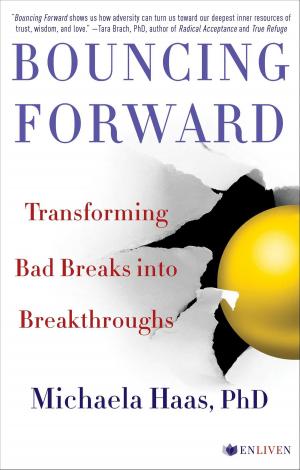 Cover of the book Bouncing Forward by Gary E. Schwartz, Ph.D.