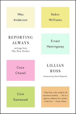 Cover of the book Reporting Always by Heidi Blake, Jonathan Calvert