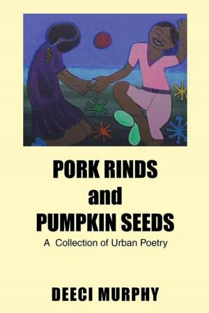 Book cover of Pork Rinds and Pumpkin Seeds