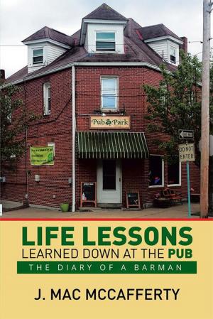 Cover of the book Life Lessons Learned Down at the Pub by Larry L. Laws