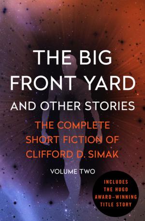 Cover of the book The Big Front Yard by Cynthia D. Grant