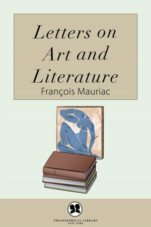 Cover of the book Letters on Art and Literature by Richard W. Nice