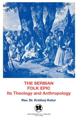 Cover of the book The Serbian Folk Epic by Joseph T. Shipley