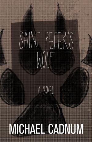 Cover of the book Saint Peter's Wolf by Timothy Reynolds