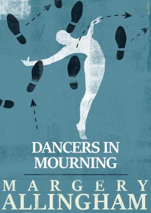 Cover of the book Dancers in Mourning by Edith Sitwell