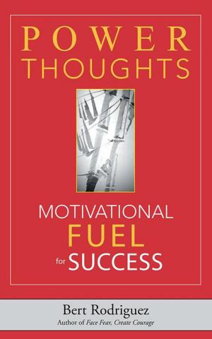 Cover of the book Power Thoughts Motivational Fuel for Success by Jenny Hogg Ashwell